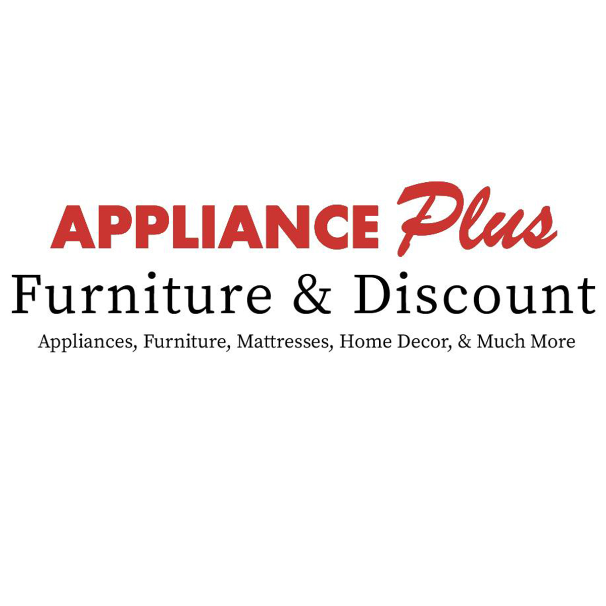 Appliance Plus Furniture & Mattress
